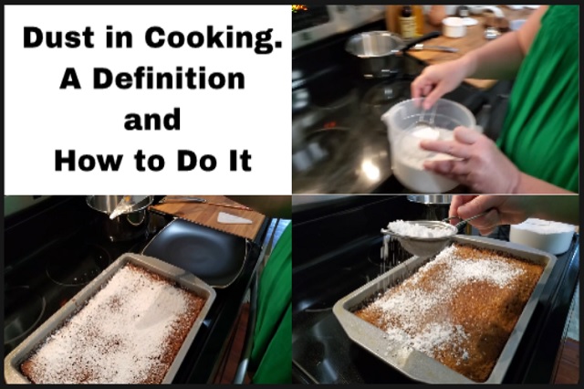 What is dust in cooking. A full guide.