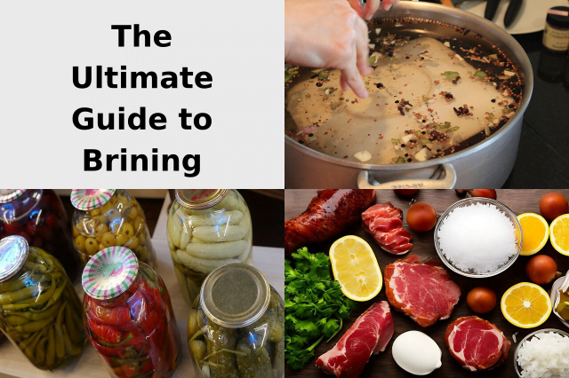 The Ultimate Guide to Brining