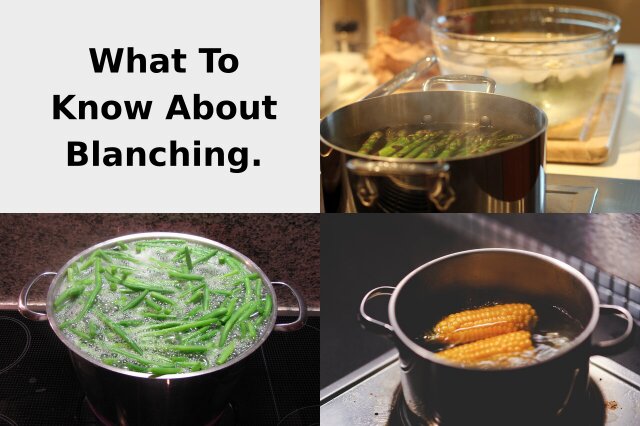 The Art of Blanching: A Beginner's Guide