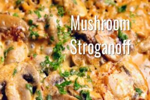 Easy Mushroom Stroganoff Recipe for a Quick Weeknight Dinner